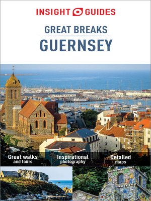 cover image of Insight Guides Great Breaks Guernsey